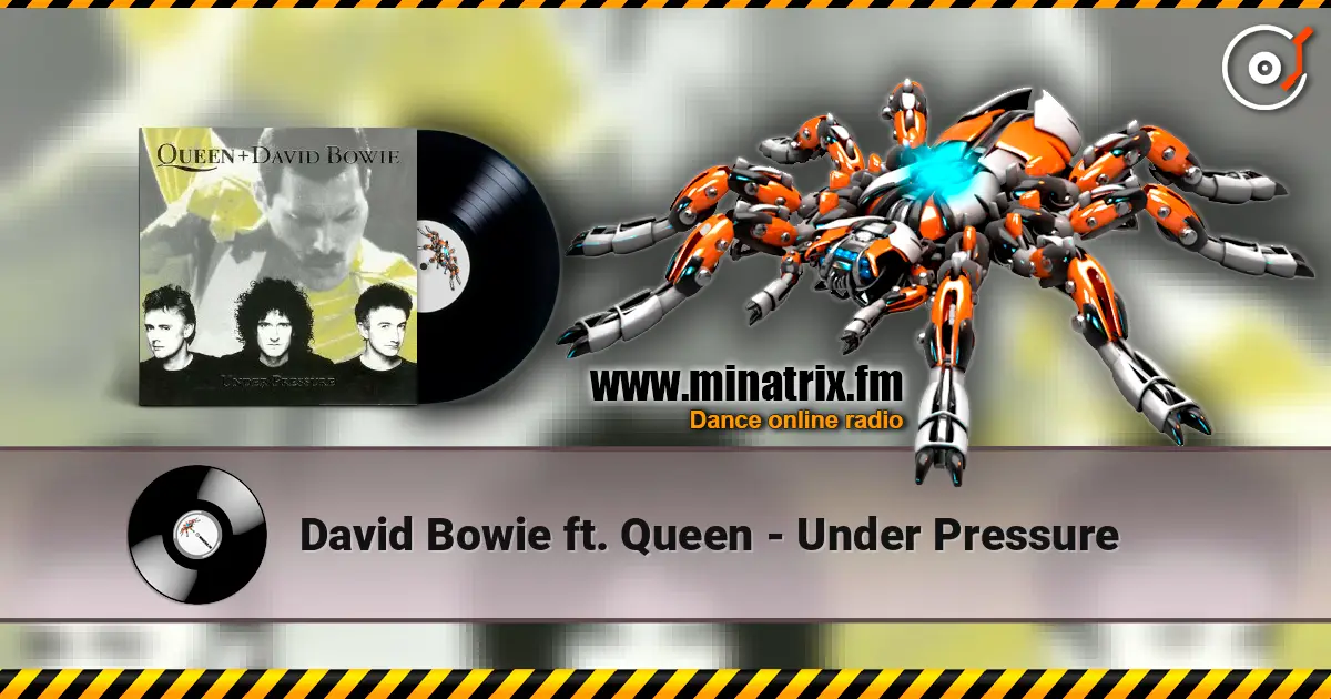 David Bowie ft. Queen - Under Pressure escuchar online en alta calidad | Minatrix.FM