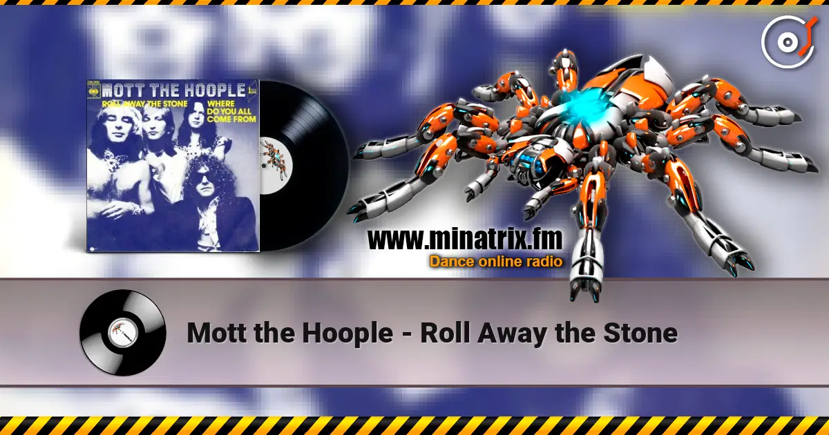 Mott the Hoople - Roll Away the Stone escuchar online en alta calidad | Minatrix.FM