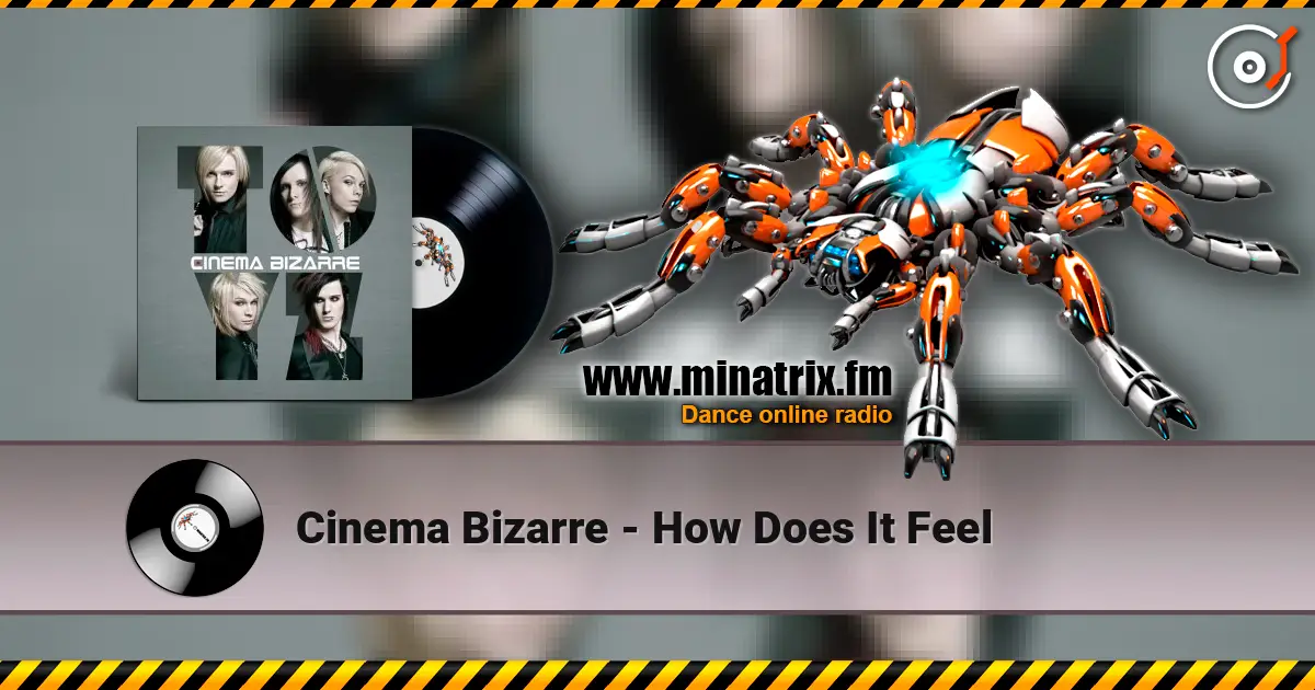 Cinema Bizarre - How Does It Feel escuchar online en alta calidad | Minatrix.FM