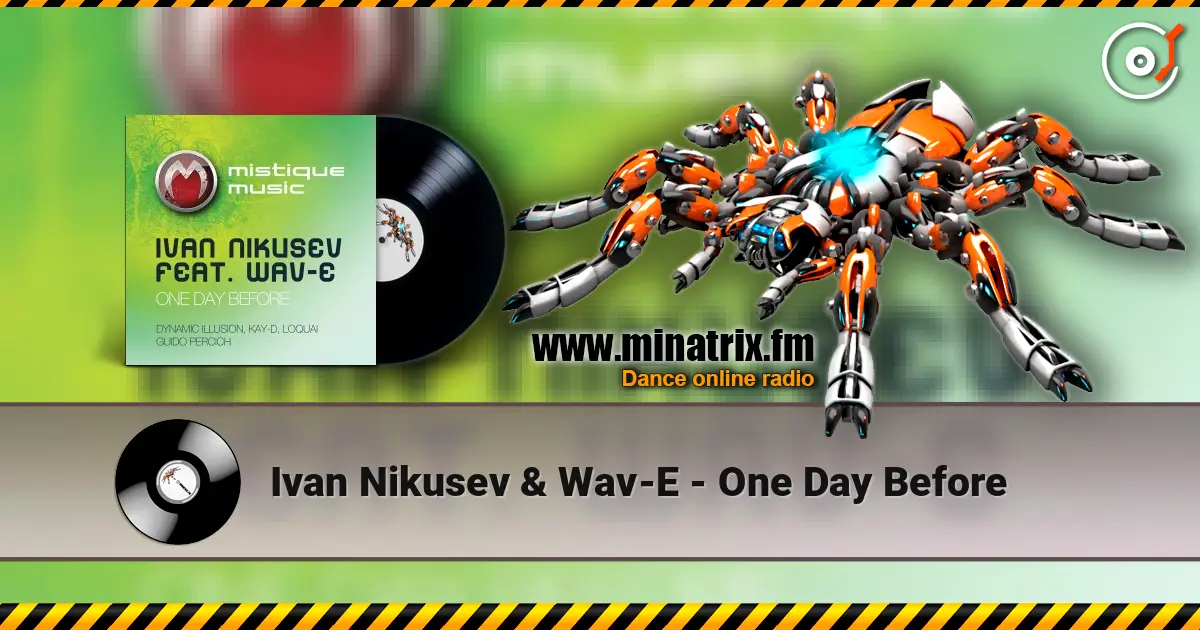Ivan Nikusev & Wav-E - One Day Before escuchar online en alta calidad | Minatrix.FM