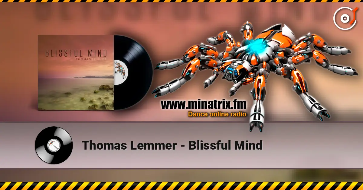 Thomas Lemmer - Blissful Mind escuchar online en alta calidad | Minatrix.FM