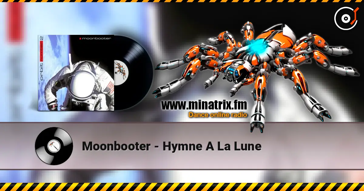 Moonbooter - Hymne A La Lune escuchar online en alta calidad | Minatrix.FM