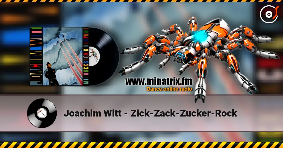 Joachim Witt - Zick-Zack-Zucker-Rock escuchar online en alta calidad | Minatrix.FM