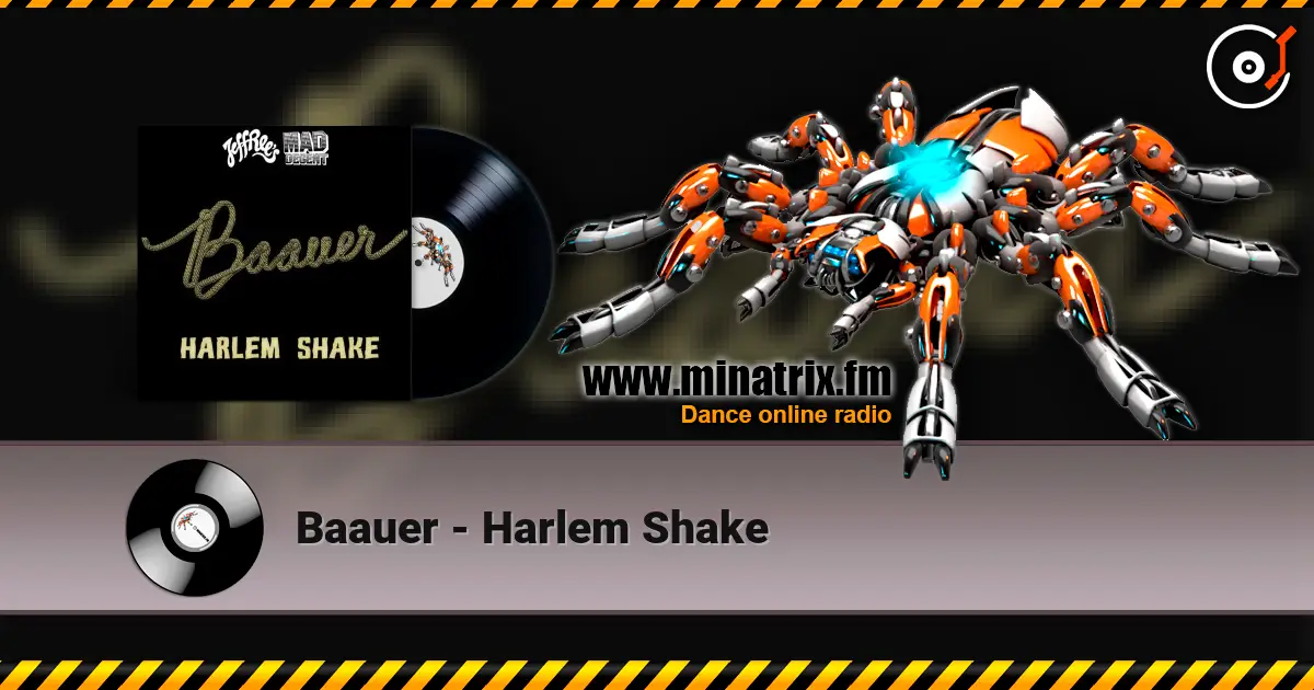 Baauer - Harlem Shake escuchar online en alta calidad | Minatrix.FM