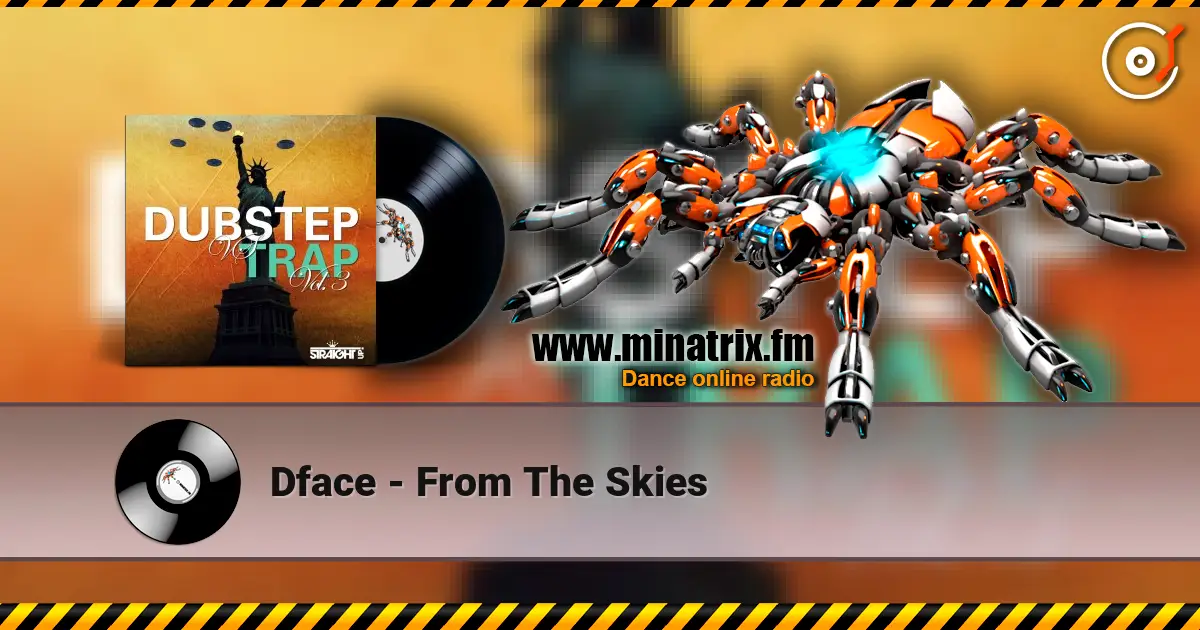 Dface - From The Skies escuchar online en alta calidad | Minatrix.FM