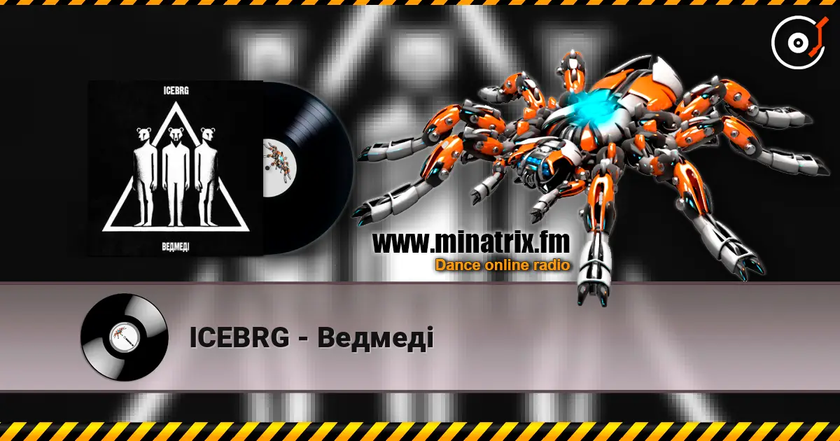 ICEBRG - Ведмеді escuchar online en alta calidad | Minatrix.FM