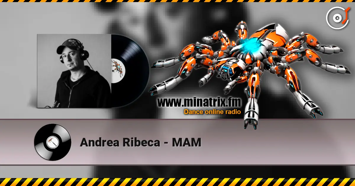 Andrea Ribeca - MAM escuchar online en alta calidad | Minatrix.FM