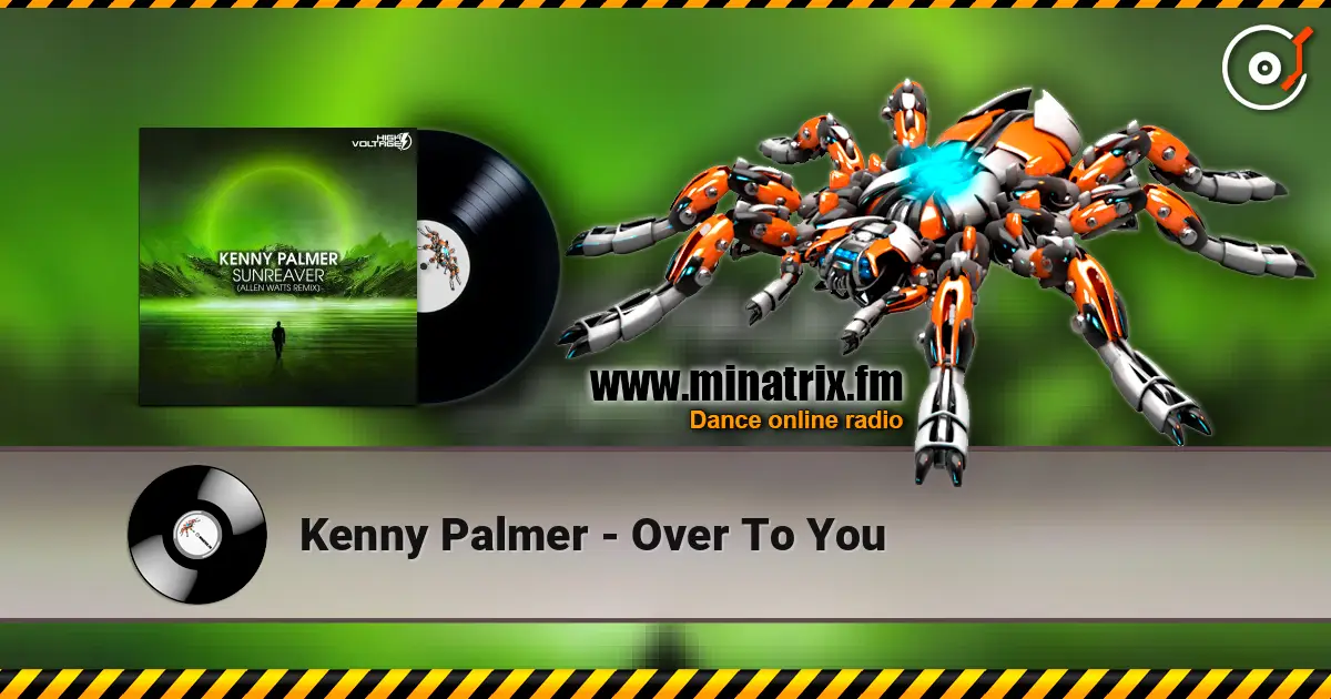 Kenny Palmer - Over To You escuchar online en alta calidad | Minatrix.FM