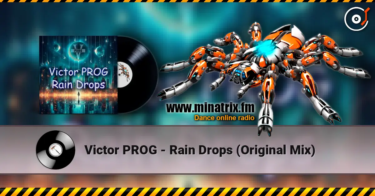 Victor PROG - Rain Drops (Original Mix) escuchar online en alta calidad | Minatrix.FM