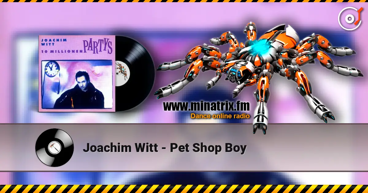 Joachim Witt - Pet Shop Boy слухати онлайн у високій якості | Minatrix.FM
