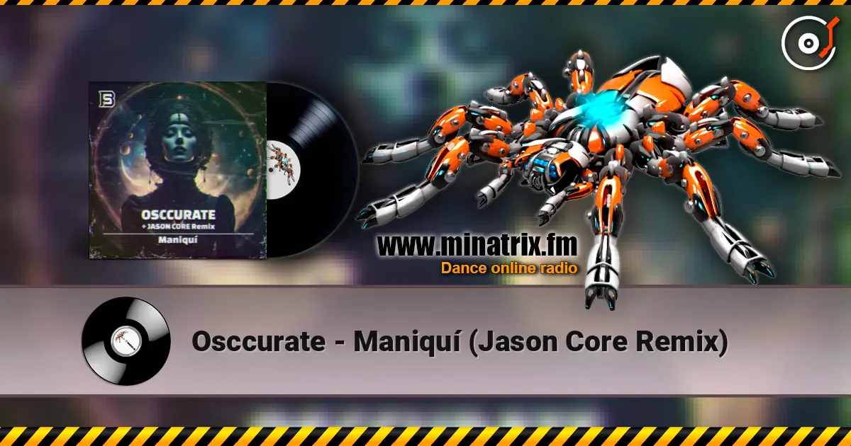 Osccurate - Maniquí (Jason Core Remix) escuchar online en alta calidad | Minatrix.FM