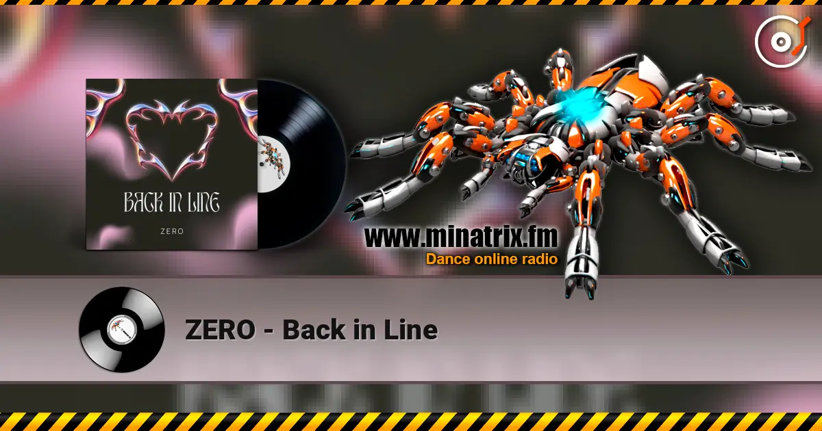 ZERO - Back in Line escuchar online en alta calidad | Minatrix.FM