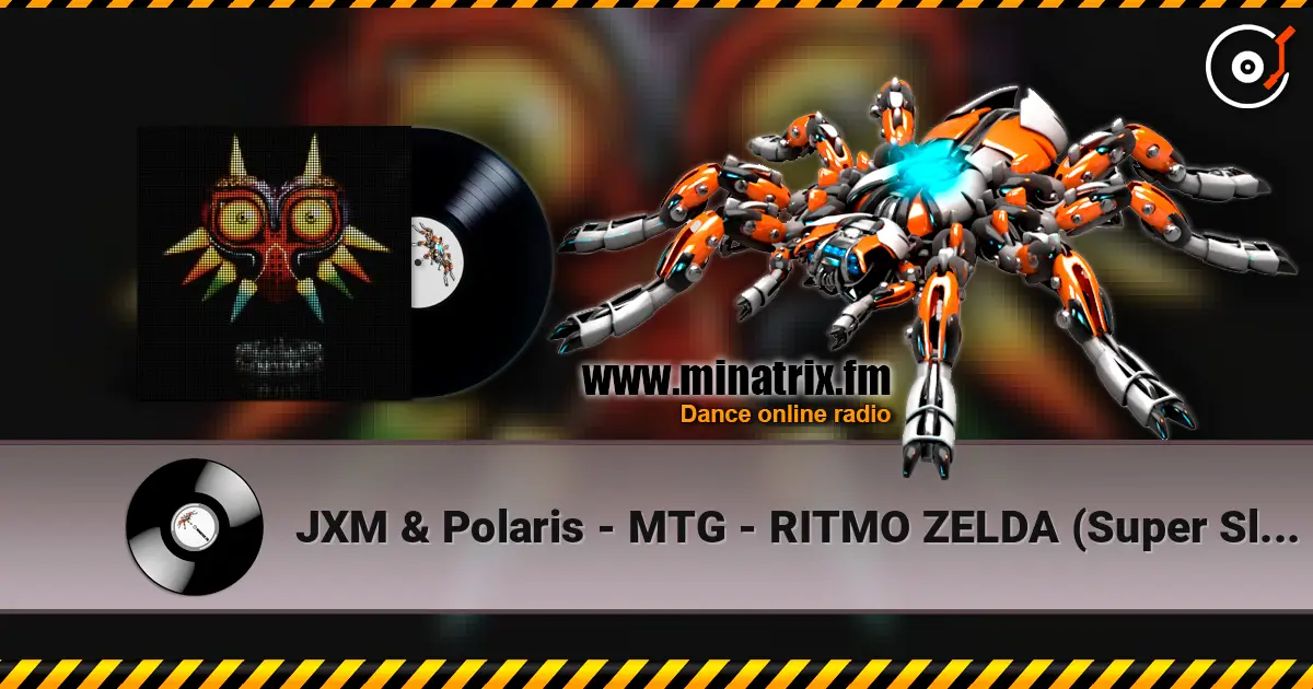 JXM & Polaris - MTG - RITMO ZELDA (Super Slowed) escuchar online en alta calidad | Minatrix.FM