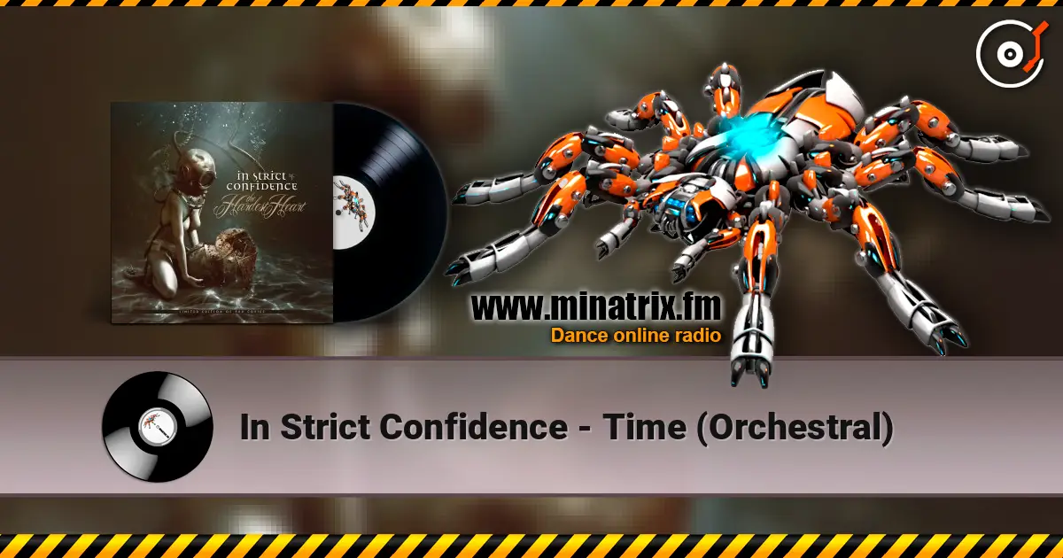 In Strict Confidence - Time (Orchestral) escuchar online en alta calidad | Minatrix.FM
