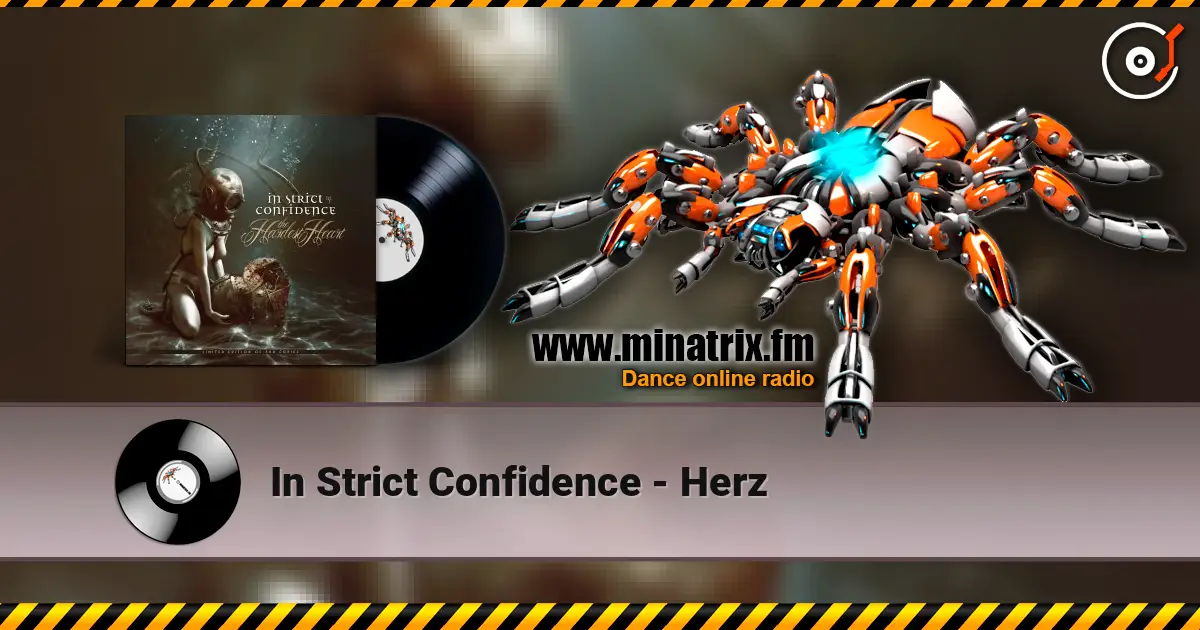 In Strict Confidence - Herz listen online in high quality | Minatrix.FM