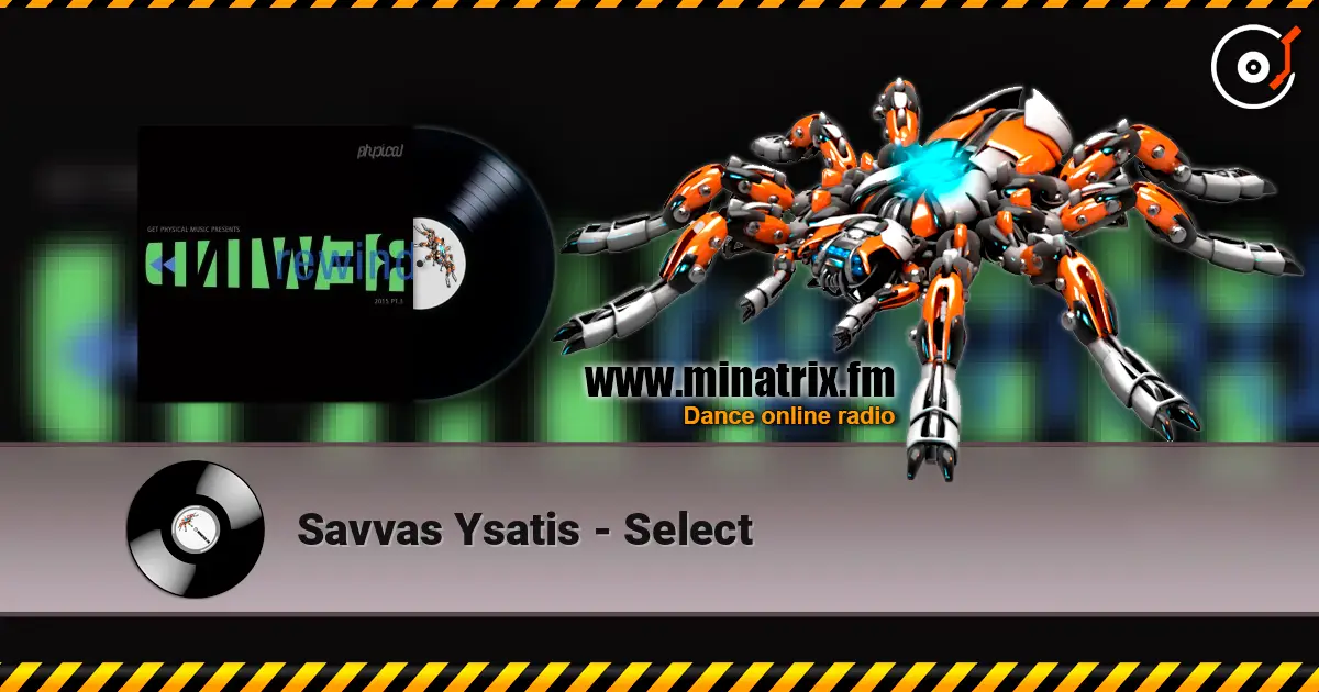 Savvas Ysatis - Select escuchar online en alta calidad | Minatrix.FM