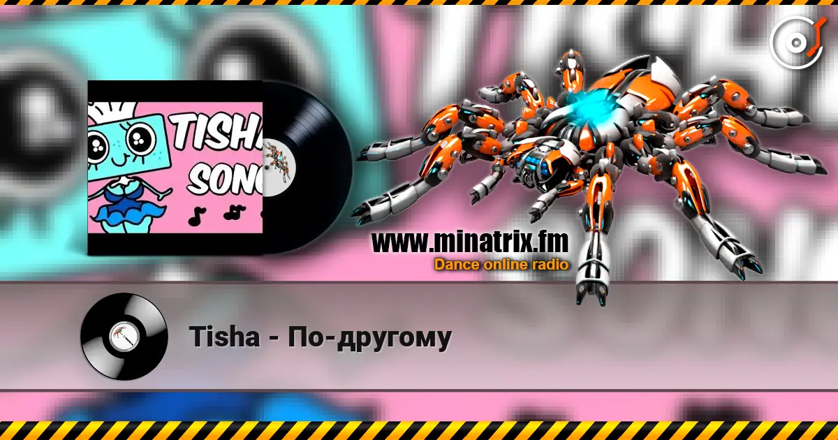 Tisha - По-другому escuchar online en alta calidad | Minatrix.FM