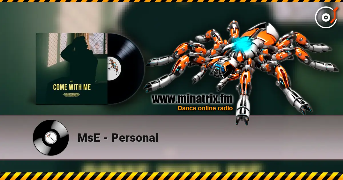 MsE - Personal слухати онлайн у високій якості | Minatrix.FM