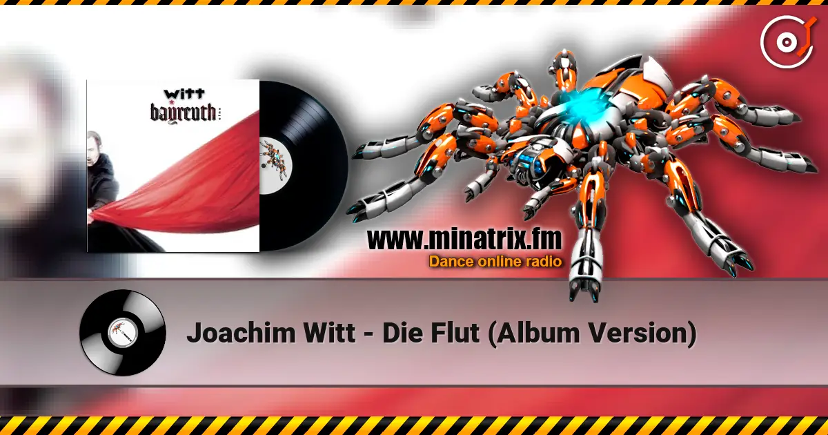 Joachim Witt - Die Flut (Album Version) escuchar online en alta calidad | Minatrix.FM