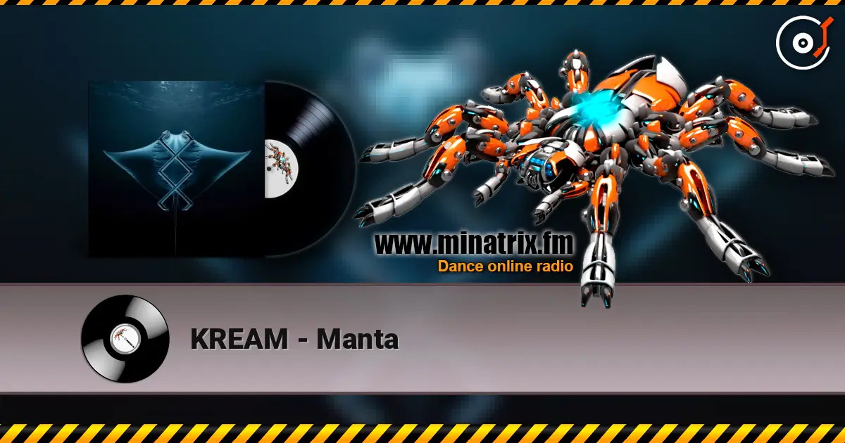 KREAM - Manta escuchar online en alta calidad | Minatrix.FM