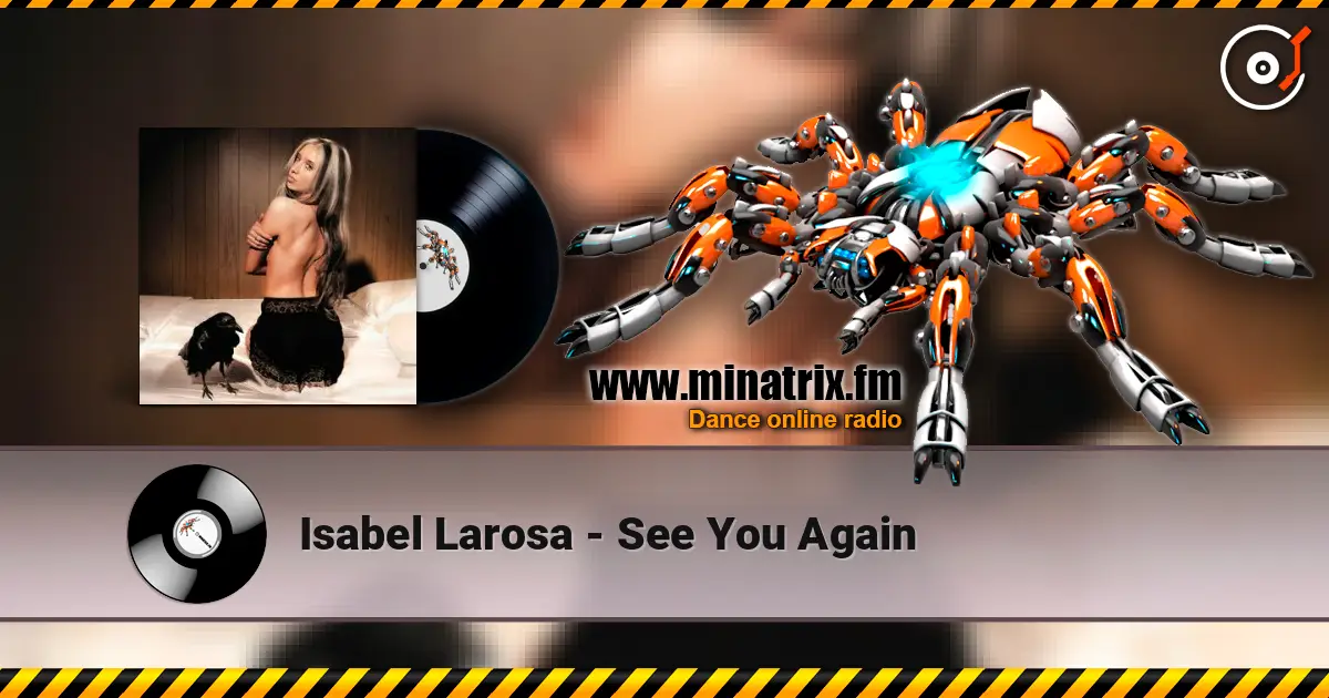Isabel Larosa - See You Again listen online in high quality | Minatrix.FM