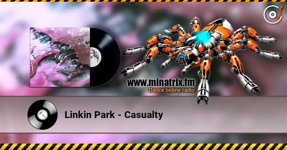 Linkin Park - Casualty listen online in high quality | Minatrix.FM