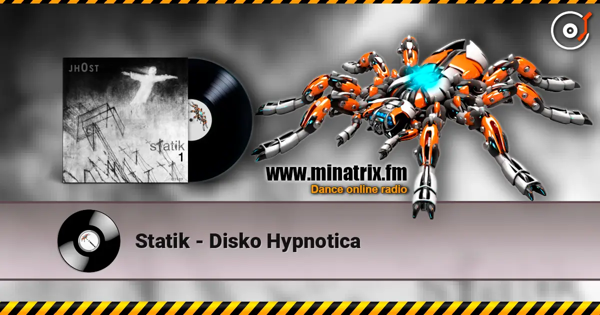 Statik - Disko Hypnotica escuchar online en alta calidad | Minatrix.FM