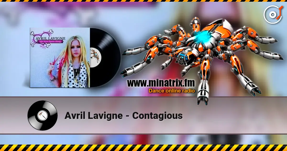 Avril Lavigne - Contagious listen online in high quality | Minatrix.FM