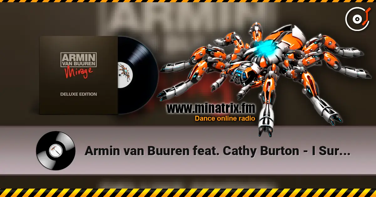 Armin van Buuren feat. Cathy Burton - I Surrender escuchar online en alta calidad | Minatrix.FM