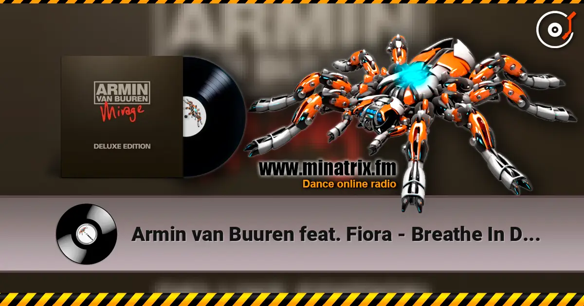 Armin van Buuren feat. Fiora - Breathe In Deep (The Blizzard Remix) listen online in high quality | Minatrix.FM