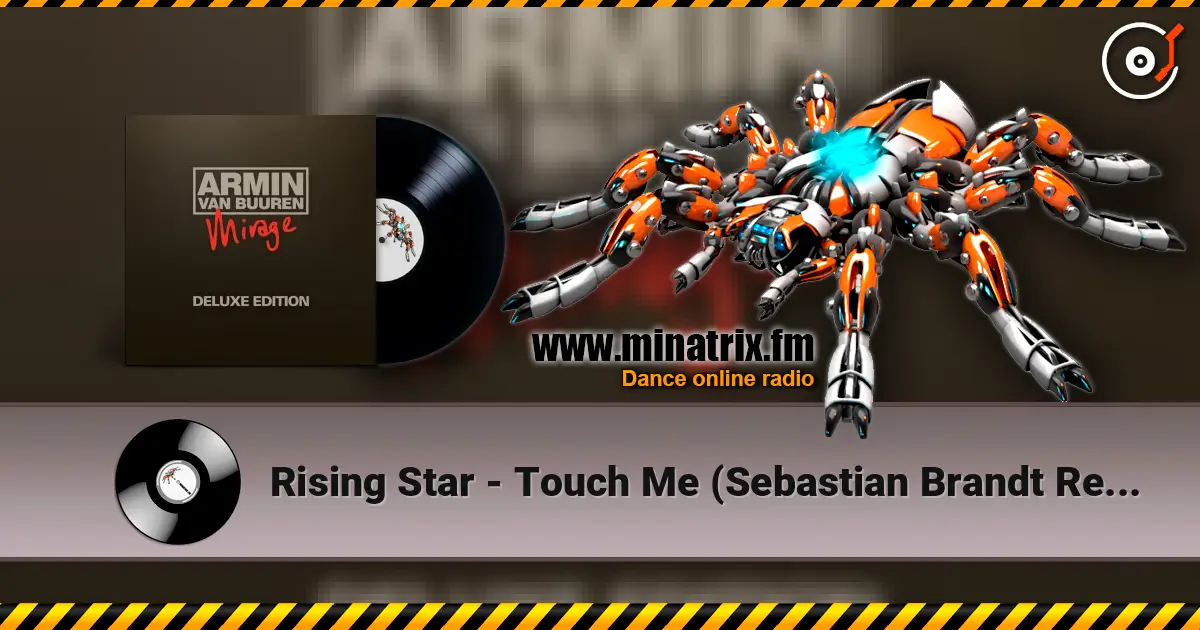 Rising Star - Touch Me (Sebastian Brandt Remix) escuchar online en alta calidad | Minatrix.FM