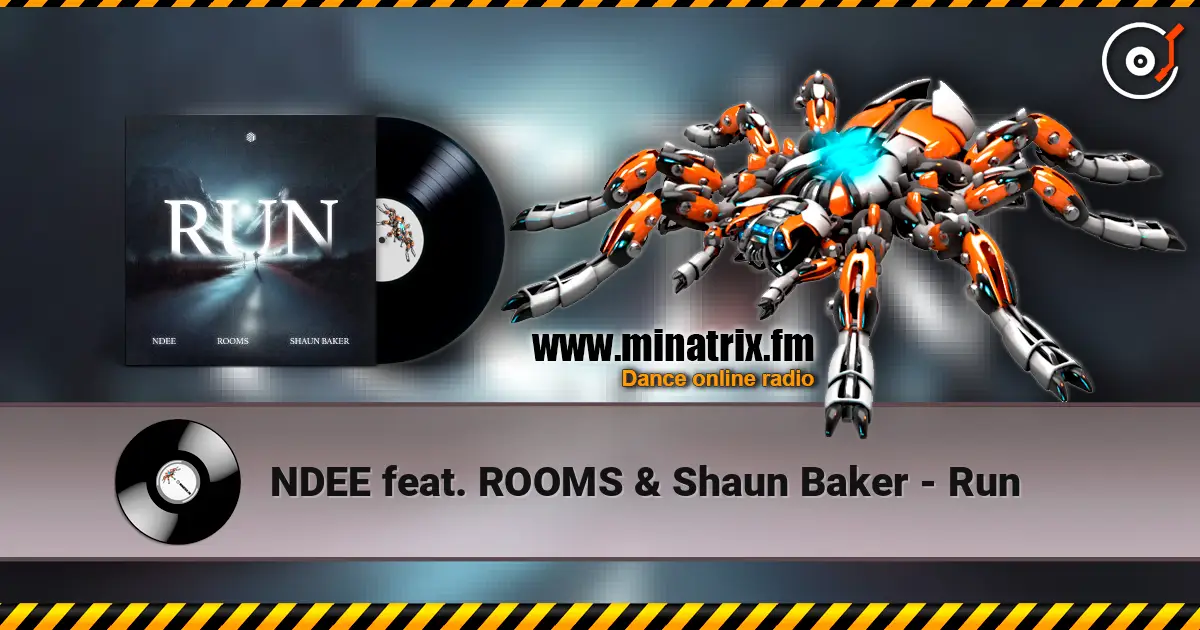 NDEE feat. ROOMS & Shaun Baker - Run escuchar online en alta calidad | Minatrix.FM