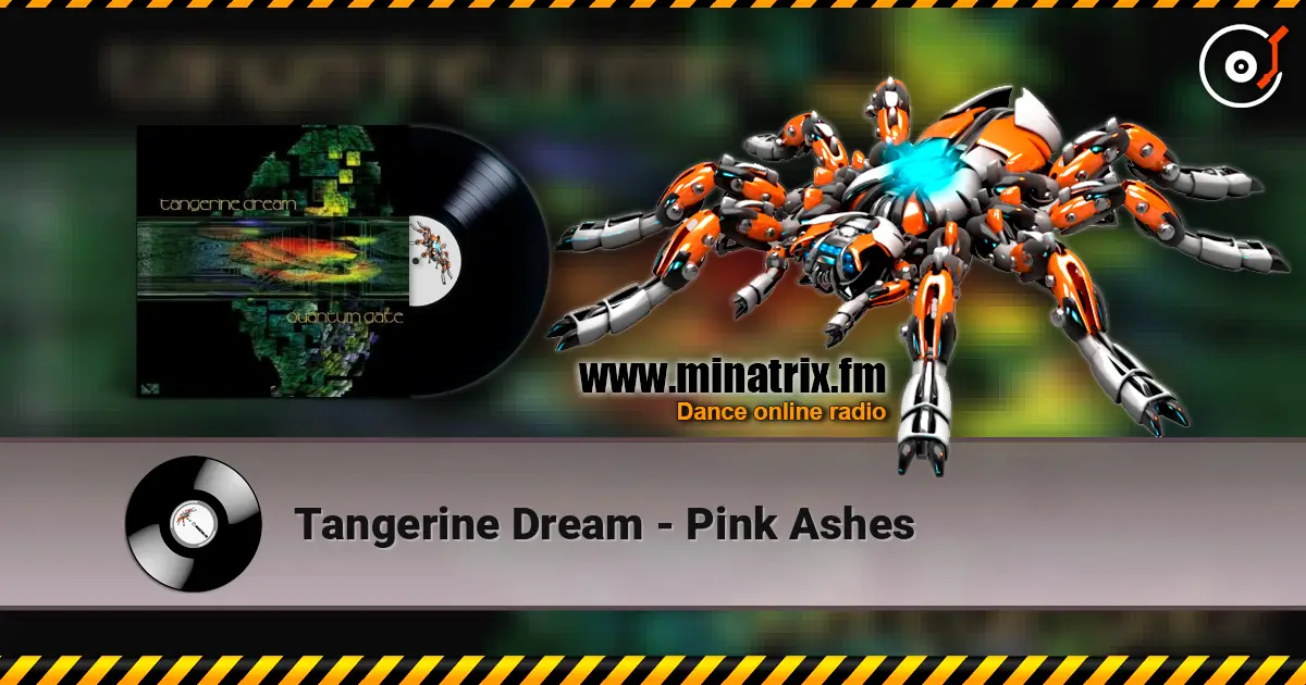 Tangerine Dream - Pink Ashes listen online in high quality | Minatrix.FM