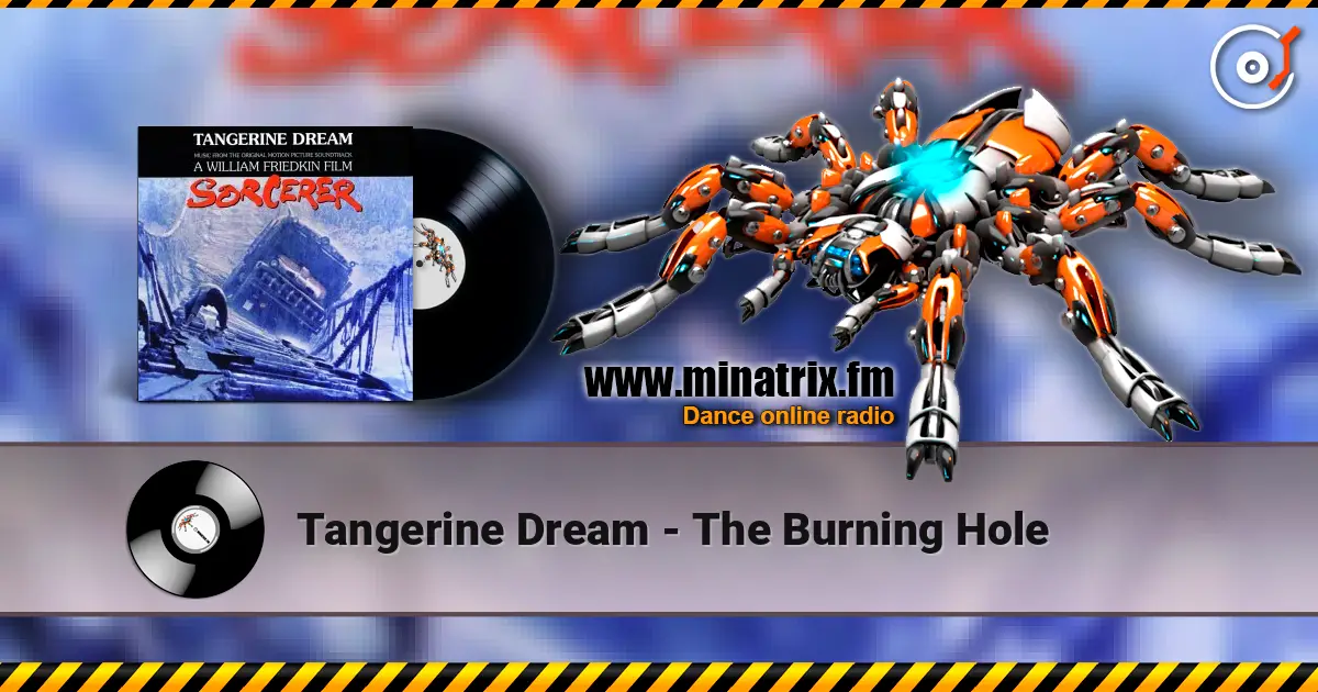 Tangerine Dream - The Burning Hole escuchar online en alta calidad | Minatrix.FM