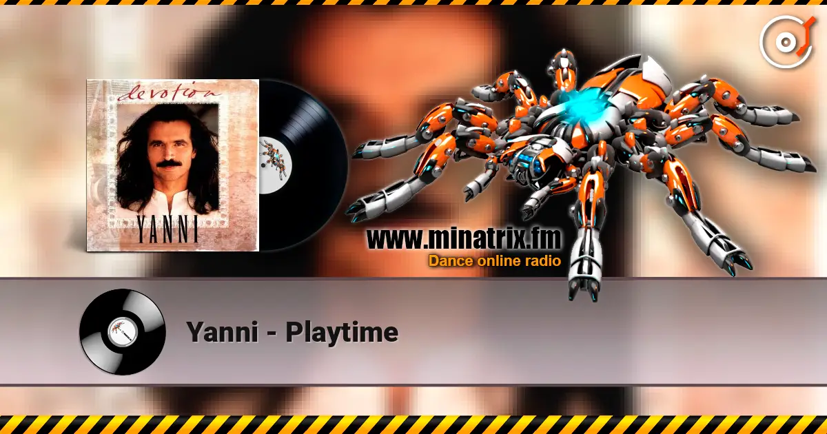 Yanni - Playtime listen online in high quality | Minatrix.FM