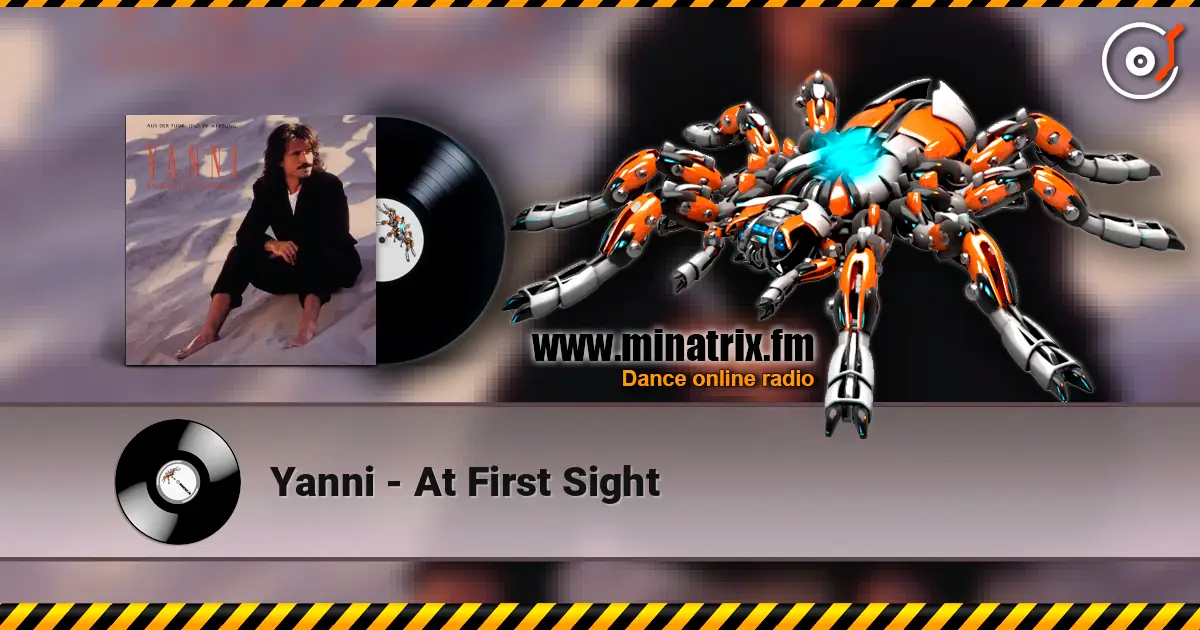 Yanni - At First Sight escuchar online en alta calidad | Minatrix.FM