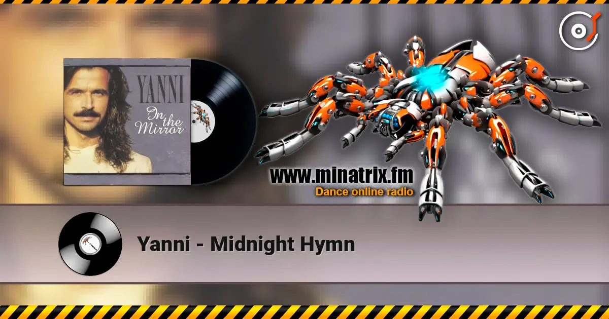 Yanni - Midnight Hymn escuchar online en alta calidad | Minatrix.FM