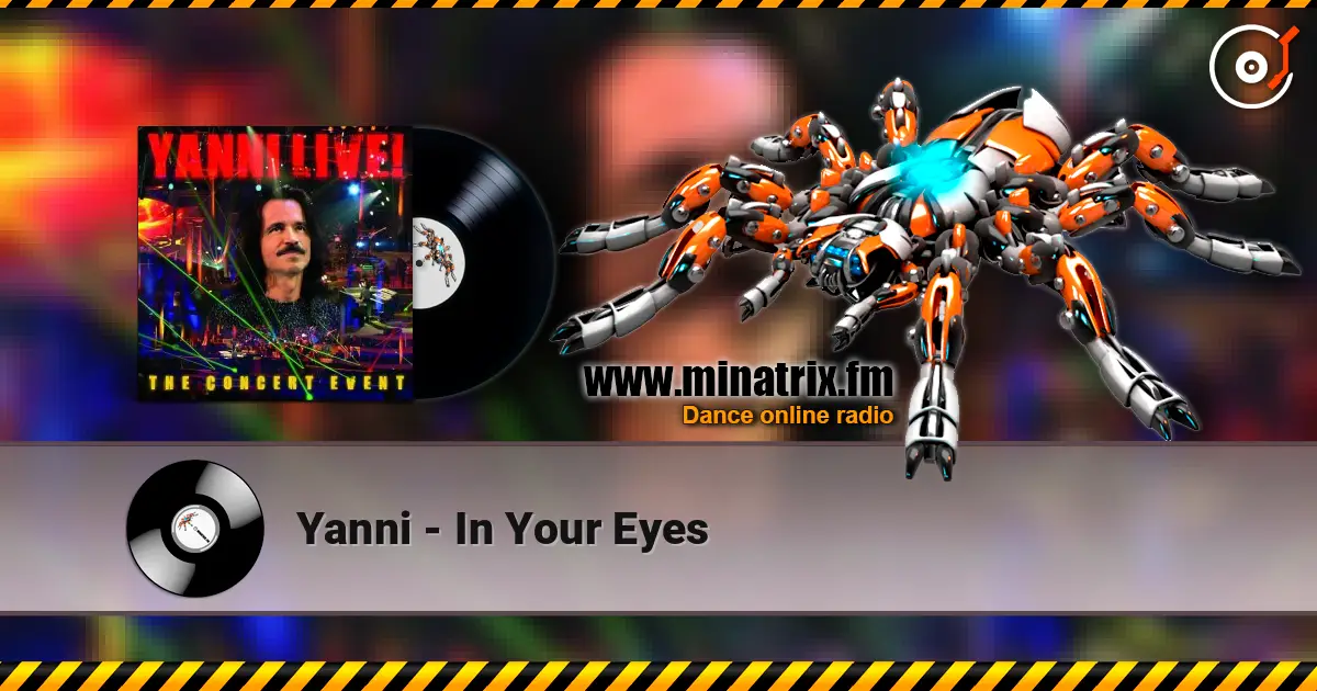 Yanni - In Your Eyes escuchar online en alta calidad | Minatrix.FM
