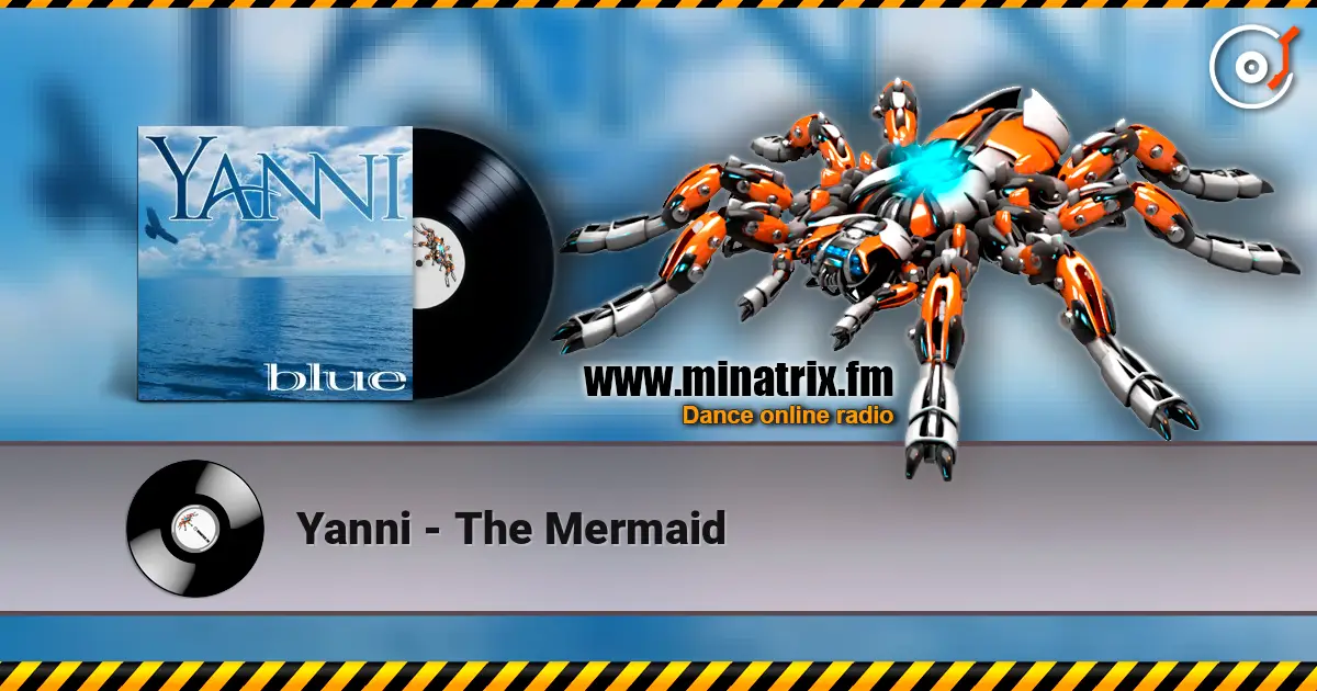 Yanni - The Mermaid listen online in high quality | Minatrix.FM