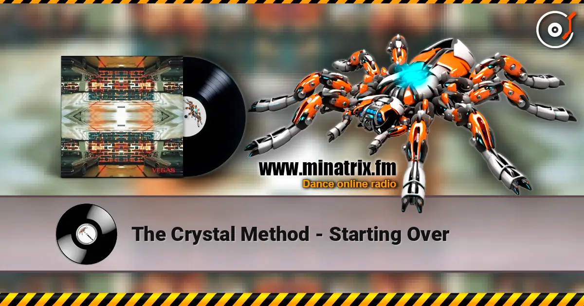 The Crystal Method - Starting Over escuchar online en alta calidad | Minatrix.FM