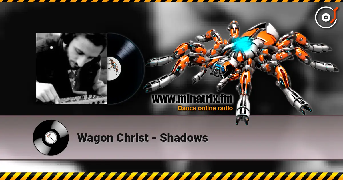 Wagon Christ - Shadows escuchar online en alta calidad | Minatrix.FM