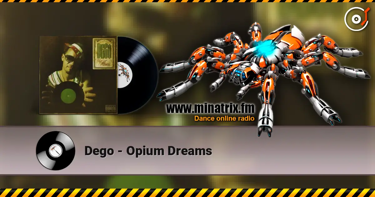 Dego - Opium Dreams listen online in high quality | Minatrix.FM