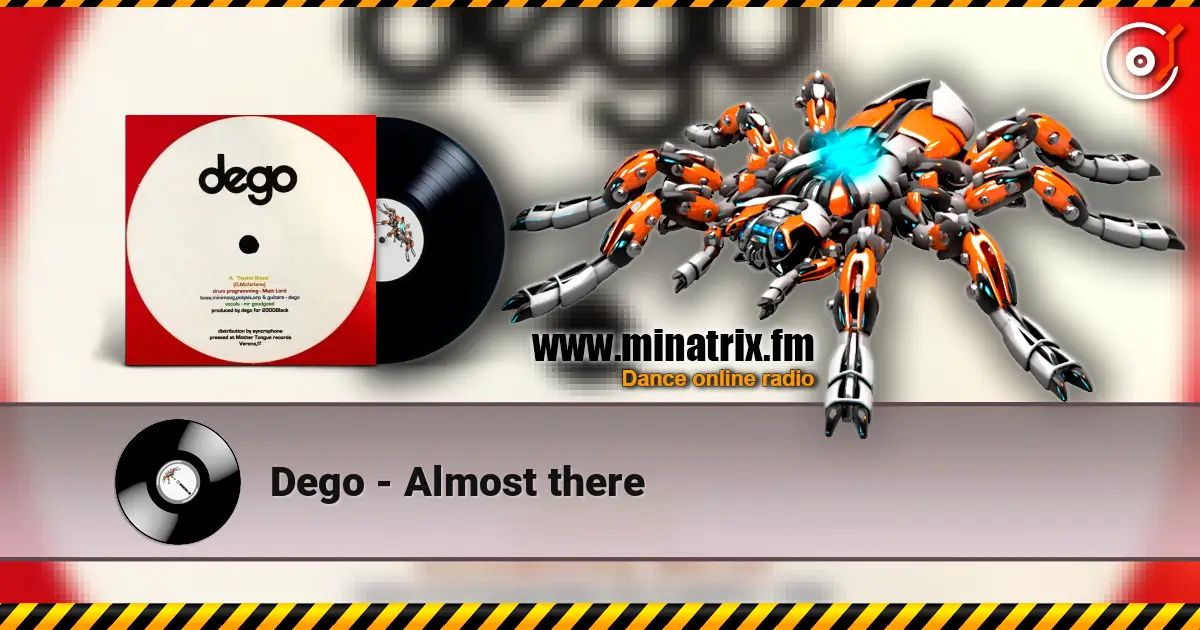 Dego - Almost there escuchar online en alta calidad | Minatrix.FM