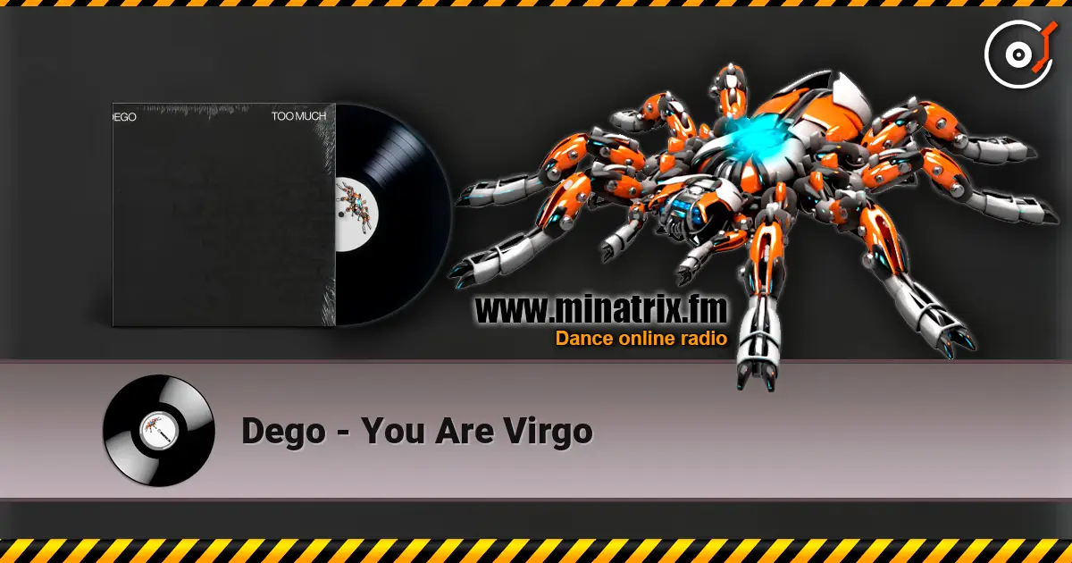 Dego - You Are Virgo listen online in high quality | Minatrix.FM