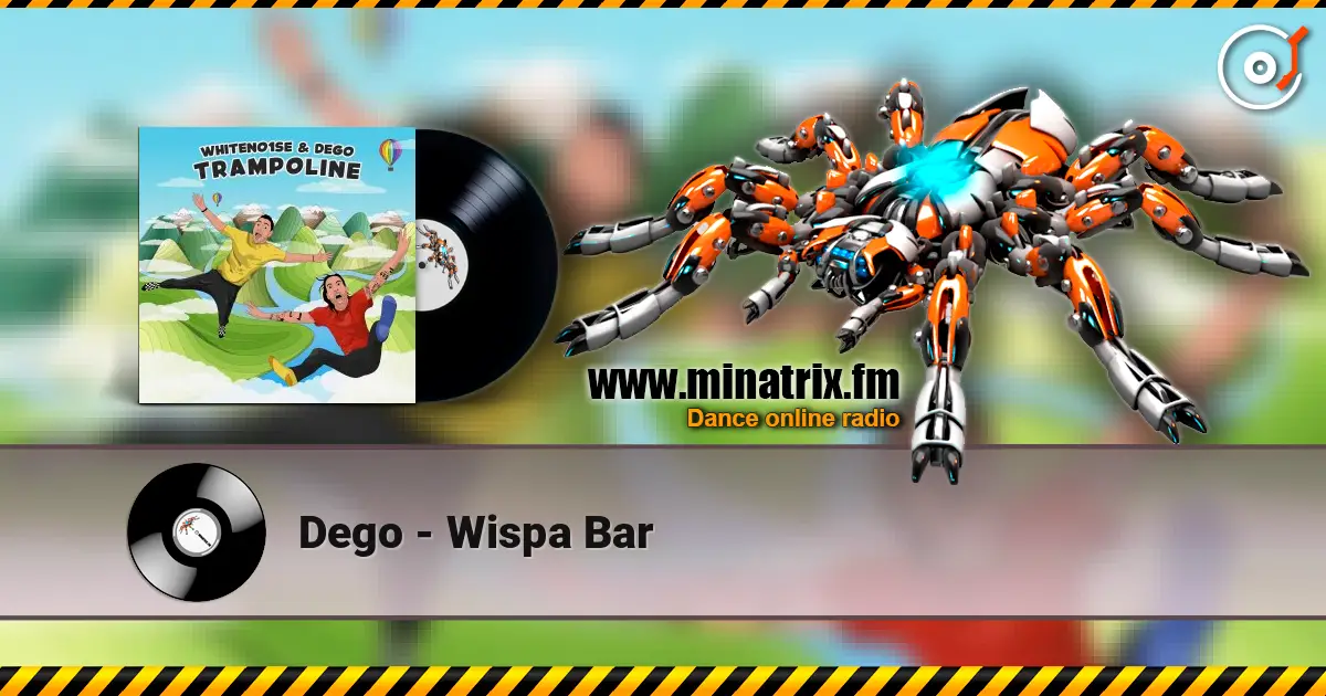 Dego - Wispa Bar listen online in high quality | Minatrix.FM