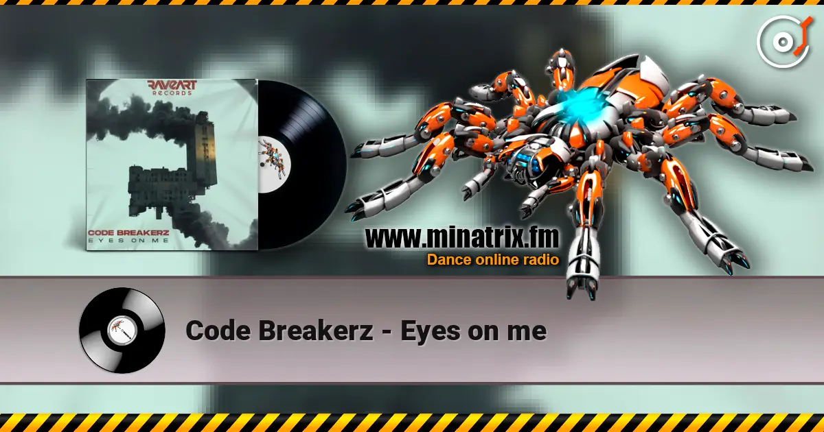 Code Breakerz - Eyes on me escuchar online en alta calidad | Minatrix.FM