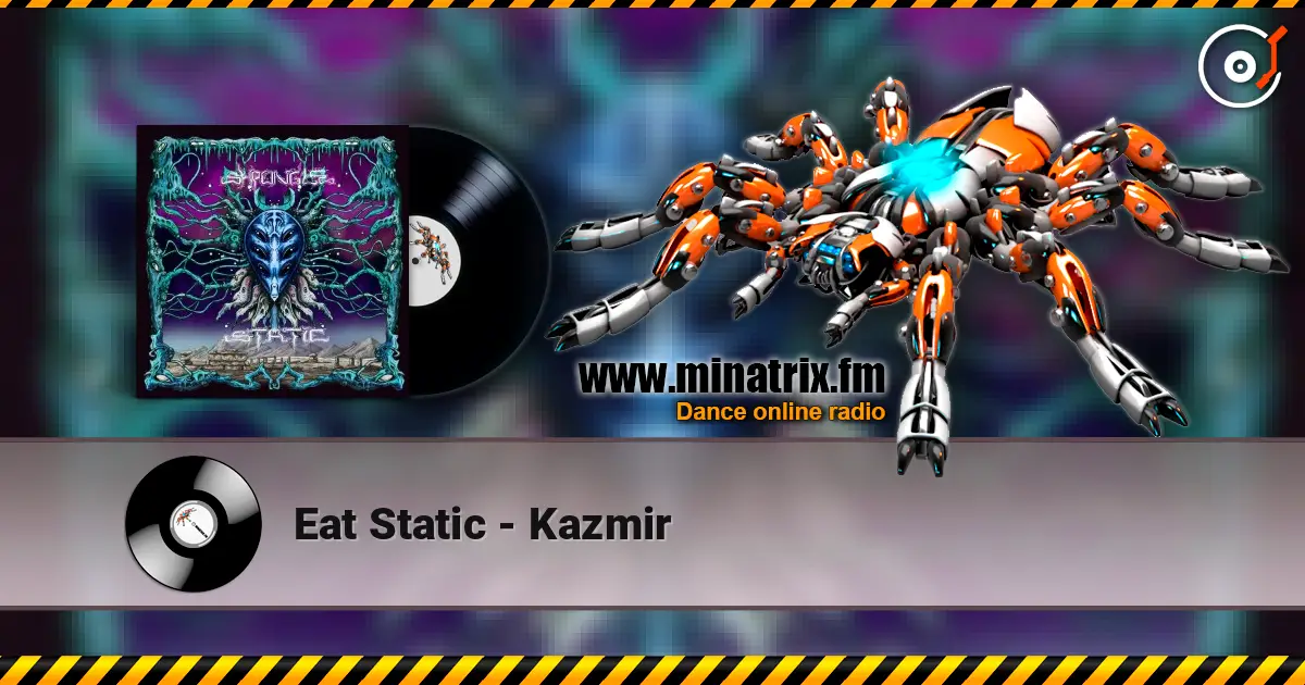 Eat Static - Kazmir escuchar online en alta calidad | Minatrix.FM