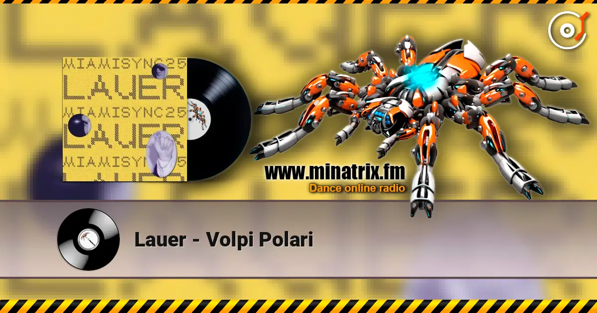 Lauer - Volpi Polari escuchar online en alta calidad | Minatrix.FM
