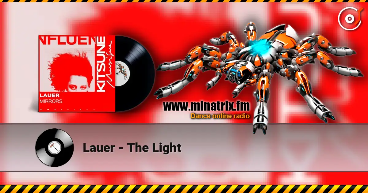Lauer - The Light escuchar online en alta calidad | Minatrix.FM