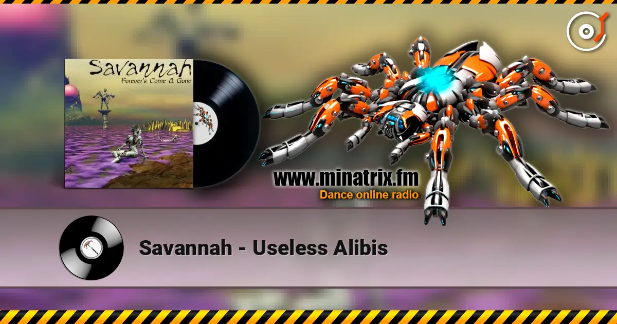 Savannah - Useless Alibis escuchar online en alta calidad | Minatrix.FM